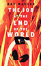 The Job at the End of the World